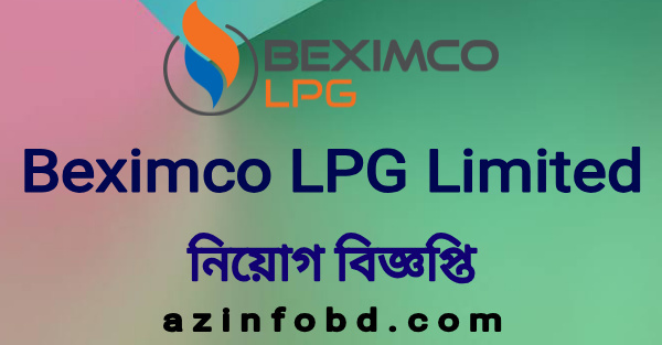 Beximco LPG Limited Job Circular 2022 Beximco LPG Limited Job Circular 2022