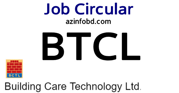Building Care Technology Ltd Job Circular 2022 Building Care Technology Ltd Job Circular 2022